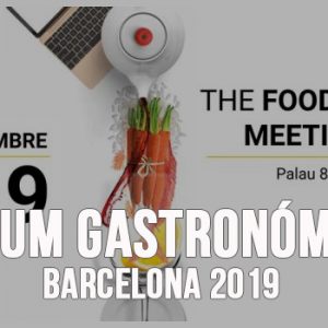 Forum Gastronómico de Barcelona 2019