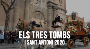 Els tres Tombs i Sant Antoni 2020