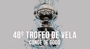 Trofeo Vela Conde de Godo